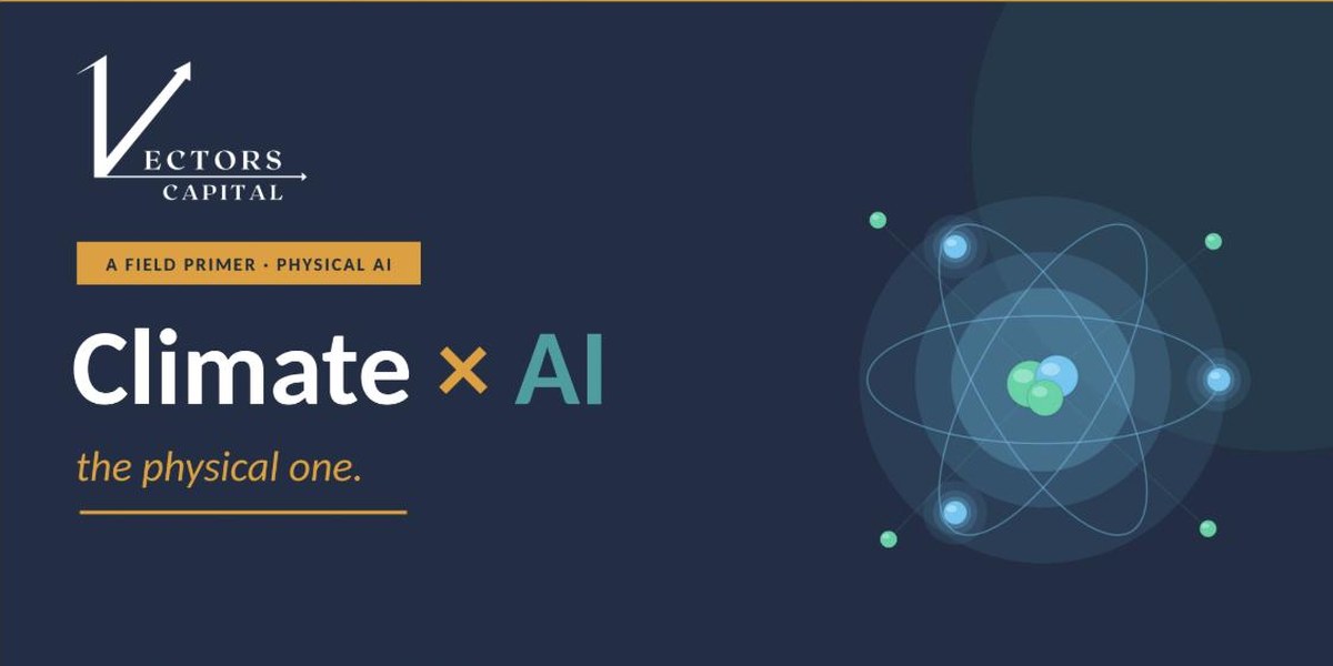 Climate × AI: the physical one — a field primer on physical AI